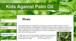 Desktop Screenshot of kidsagainstpalmoil.org